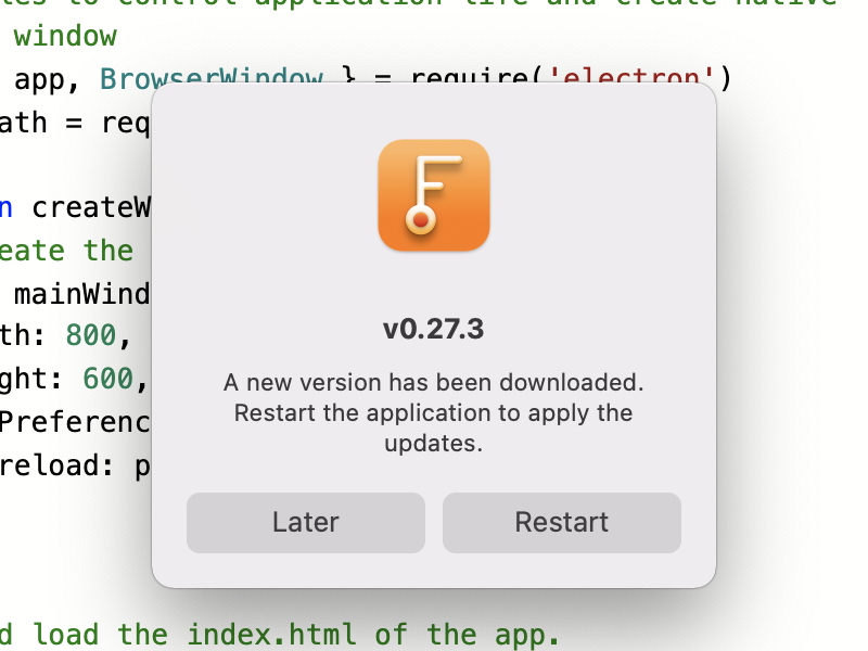 Dialog for Electron Fiddle's auto-update. The user is prompted to update to v0.27.3. 'A new version has been downloaded. Restart the application to apply the updates.' There are two buttons underneath: 'Later' and 'Restart'.